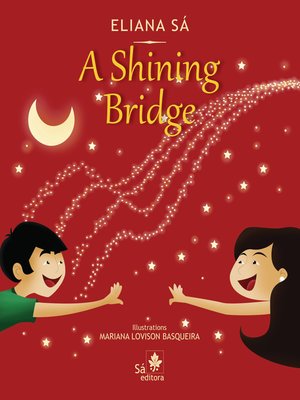 cover image of A shining bridge